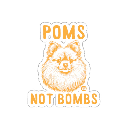 Poms Not Bombs Cute Pomeranian Statement Sticker
