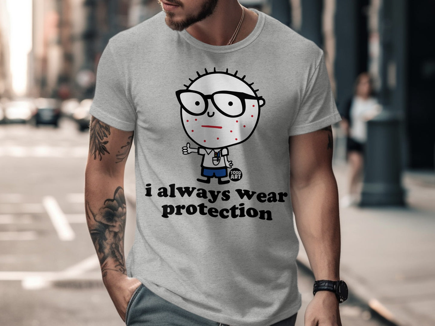I Always Wear Protection Funny Graphic T-shirt