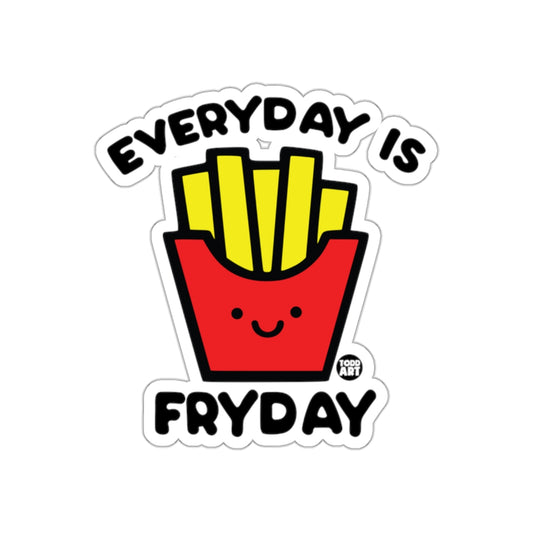 Everyday is Fryday Fun French Fry Sticker Product