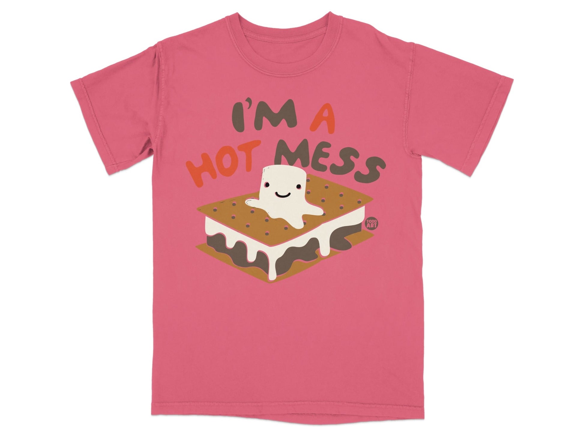I'm A Hot Mess Graphic T-Shirt For Fun Fashion
