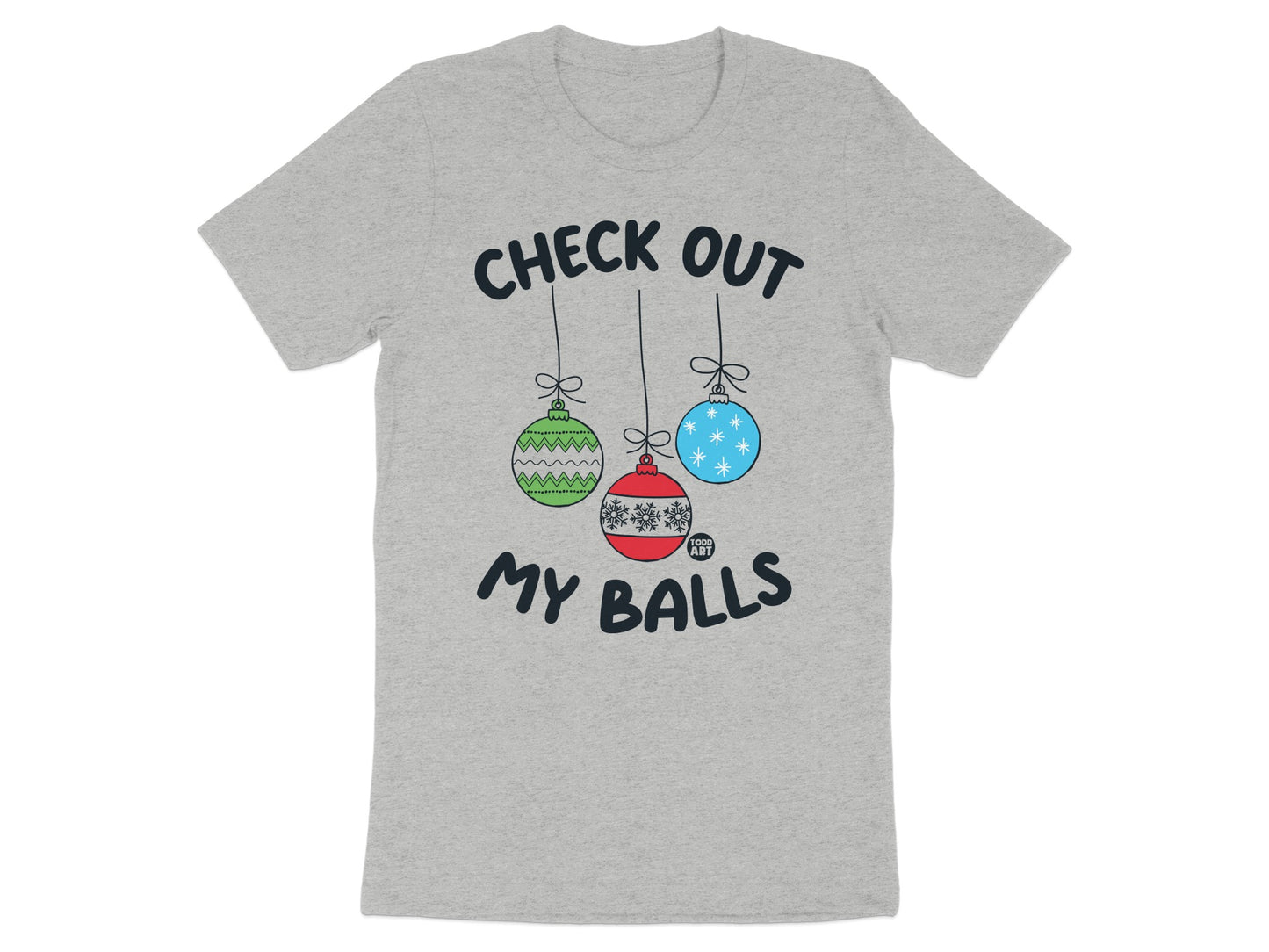Check Out My Balls Graphic Tee Christmas Shirt