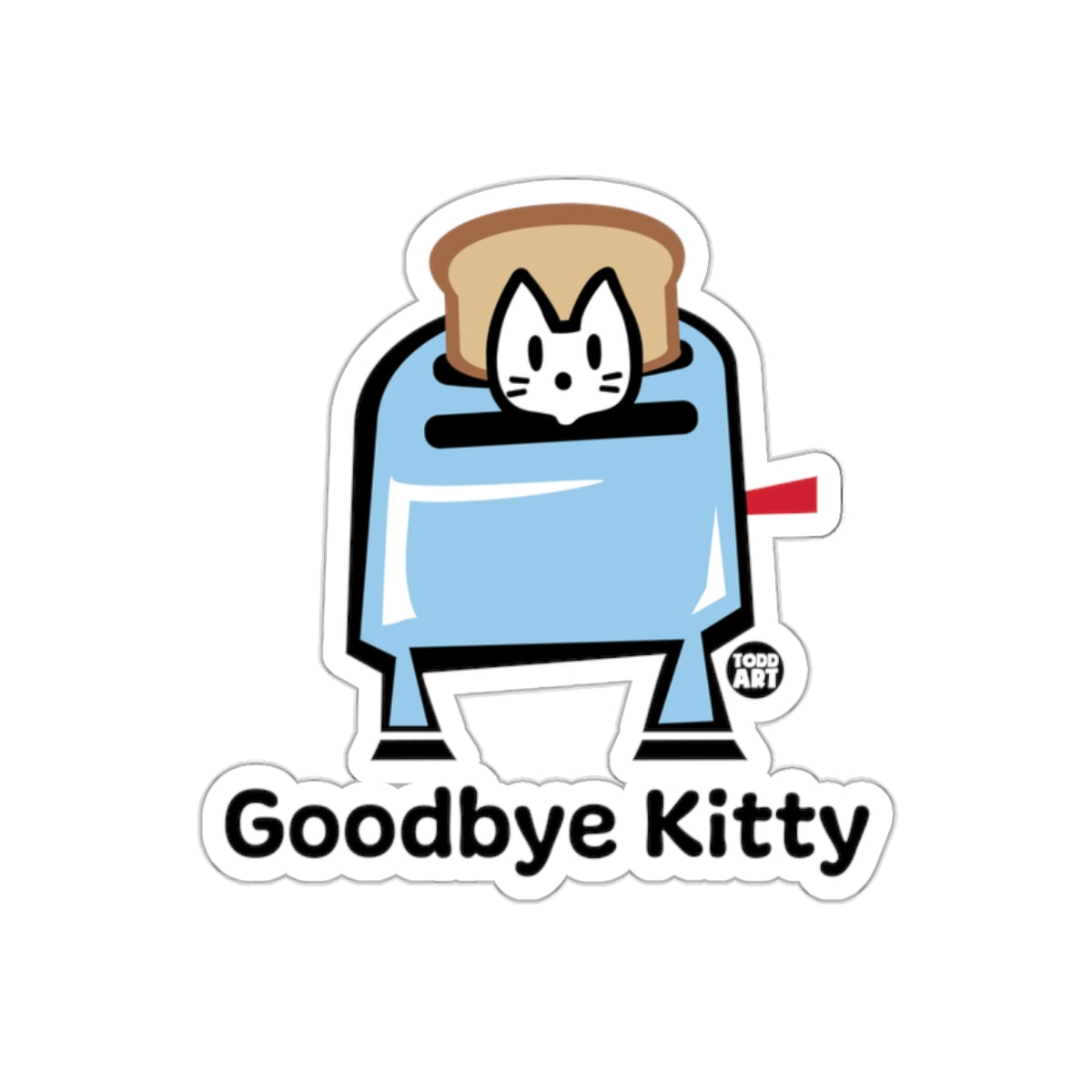 Goodbye Kitty Toaster Sticker Design for Fun Decor