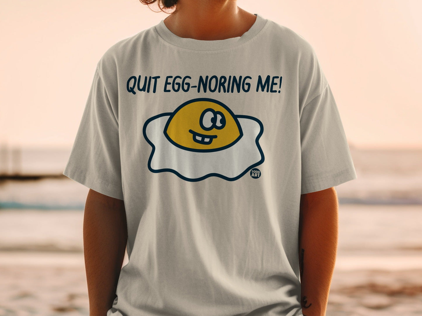 Quit Egg-noring Me Funny Graphic T-Shirt for Sale
