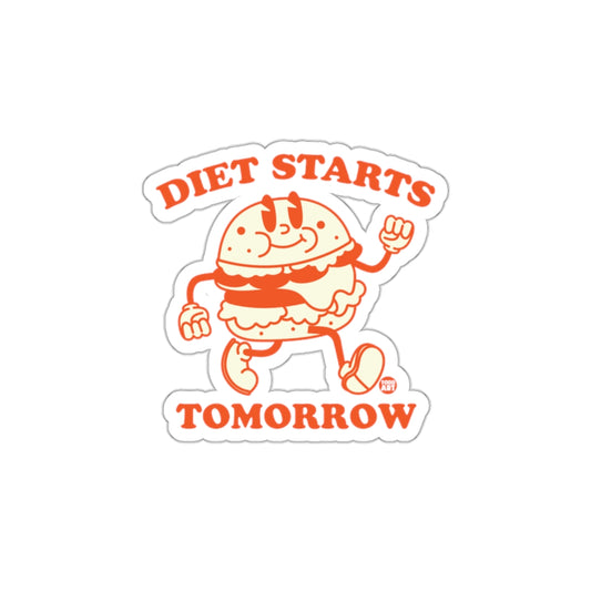 Diet Starts Tomorrow Sticker