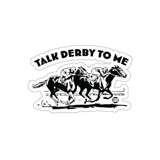 Talk Derby To Me Vintage Horse Racing Sticker