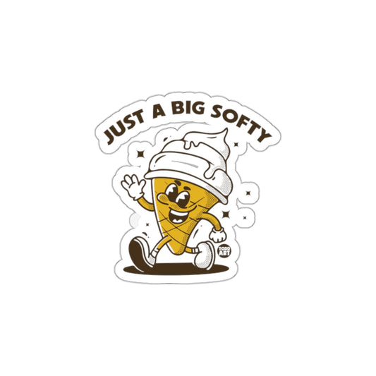 JUST A BIG SOFTY Ice Cream Sticker