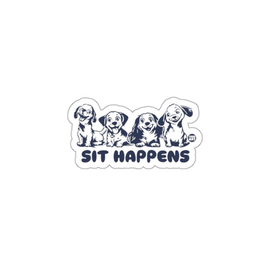 Sit Happens Funny Dog Design Sticker for Pet Lovers