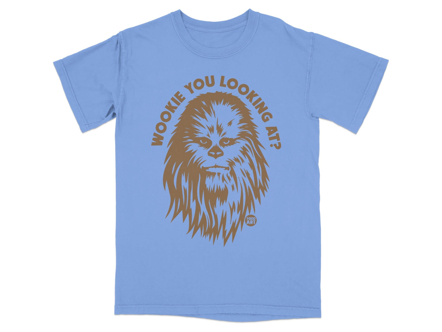 Chewbacca portrait with "Wookiee you looking at?" text.