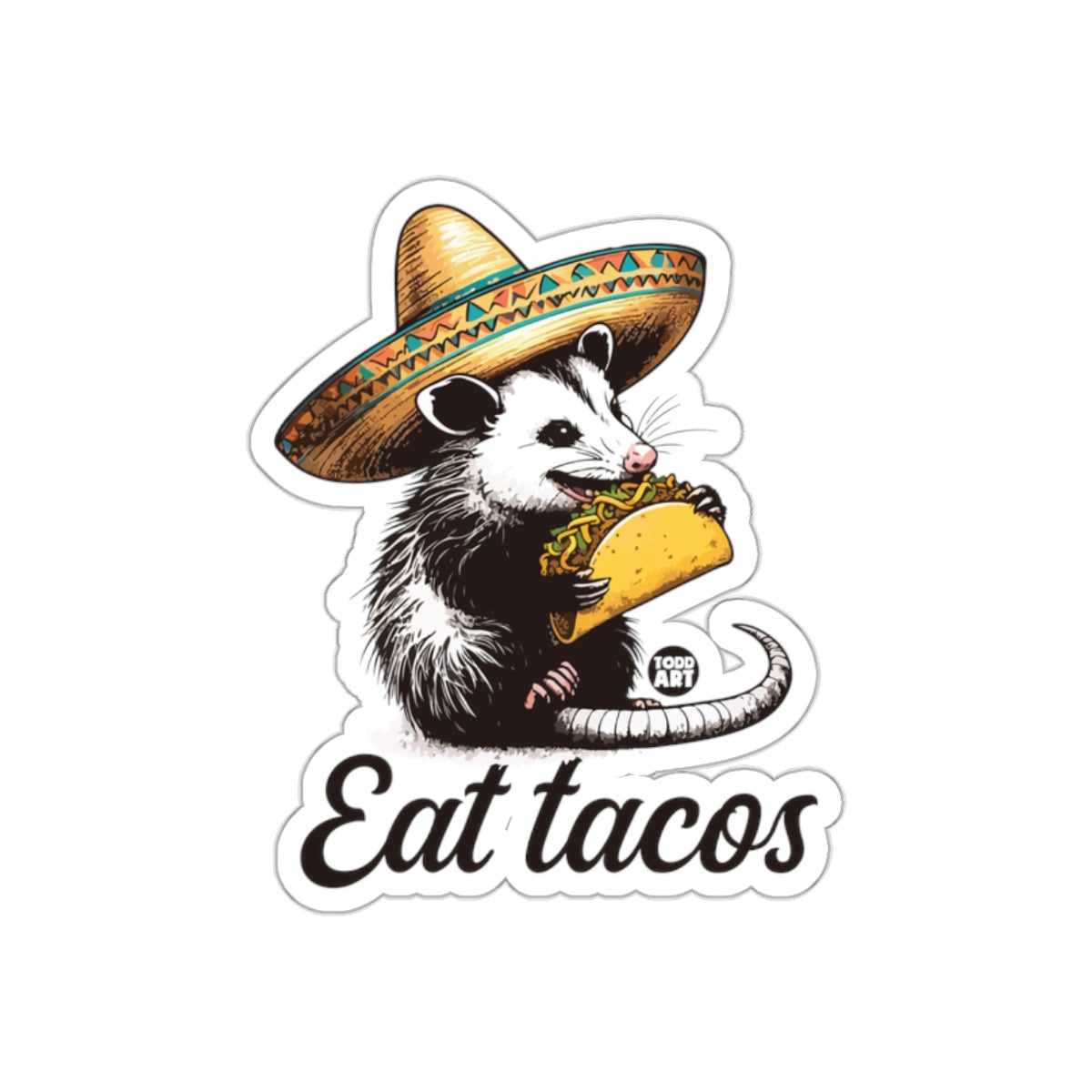Possum With Sombrero And Taco Eat Tacos Funny Stickers