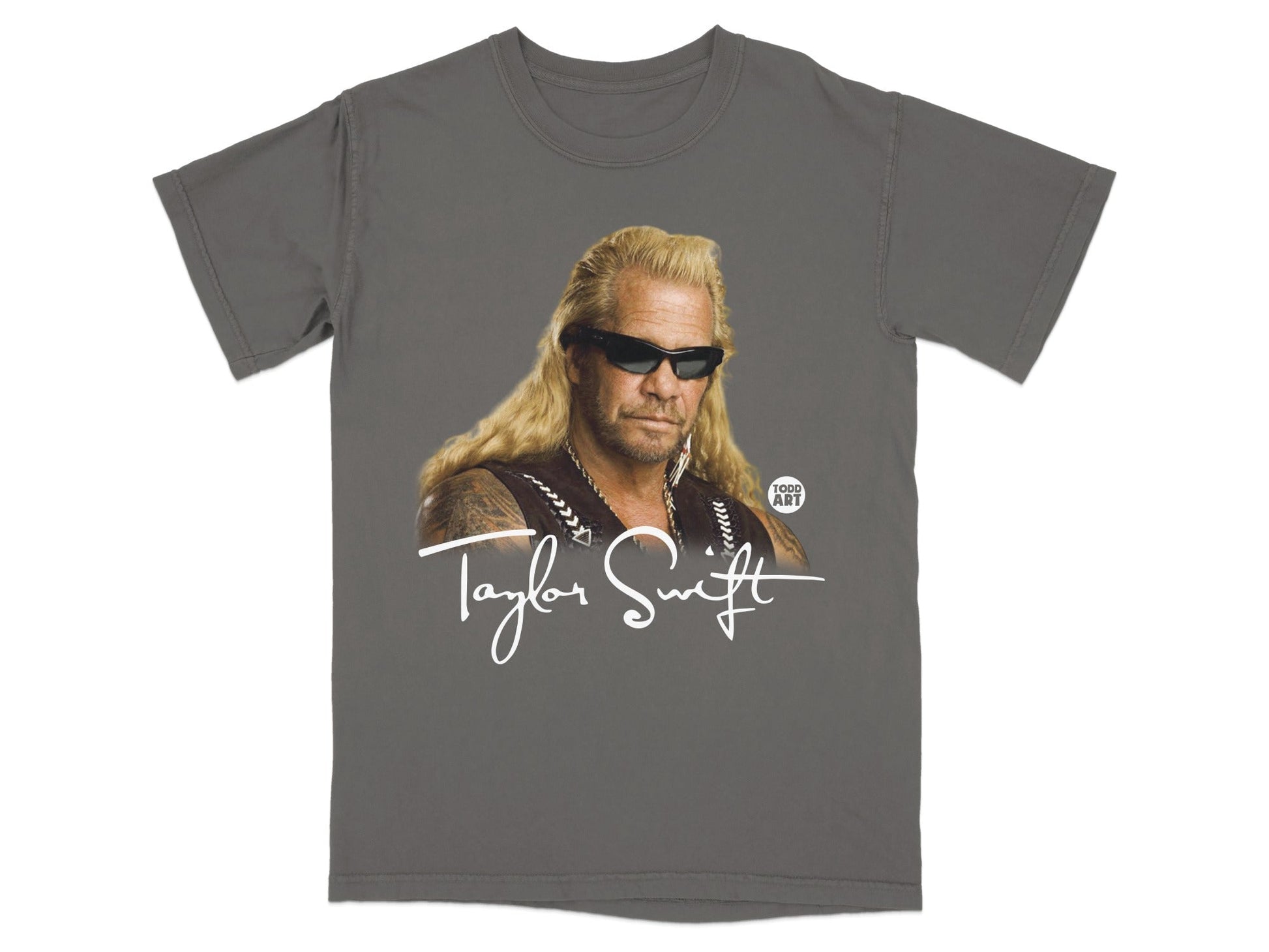 T-shirt featuring Dog the Bounty Hunter with "Taylor Swift" text.