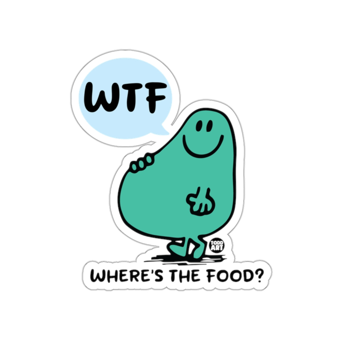 WTF Where's The Food Cute Cartoon Sticker