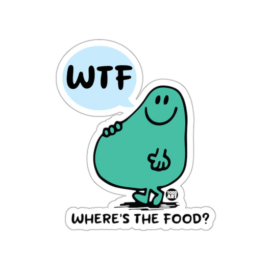 WTF Where's The Food Cute Cartoon Sticker