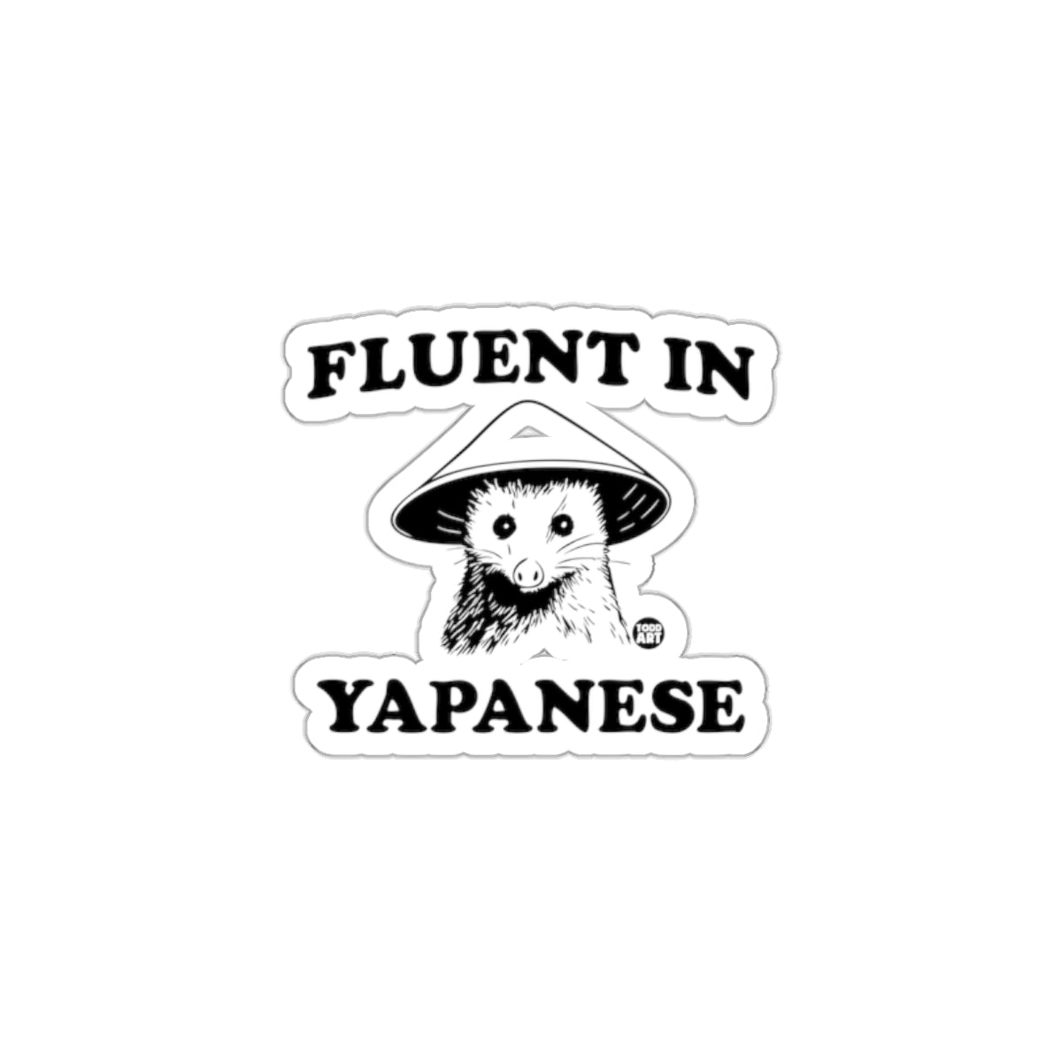 Fluent in Japanese Sticker Unique Design