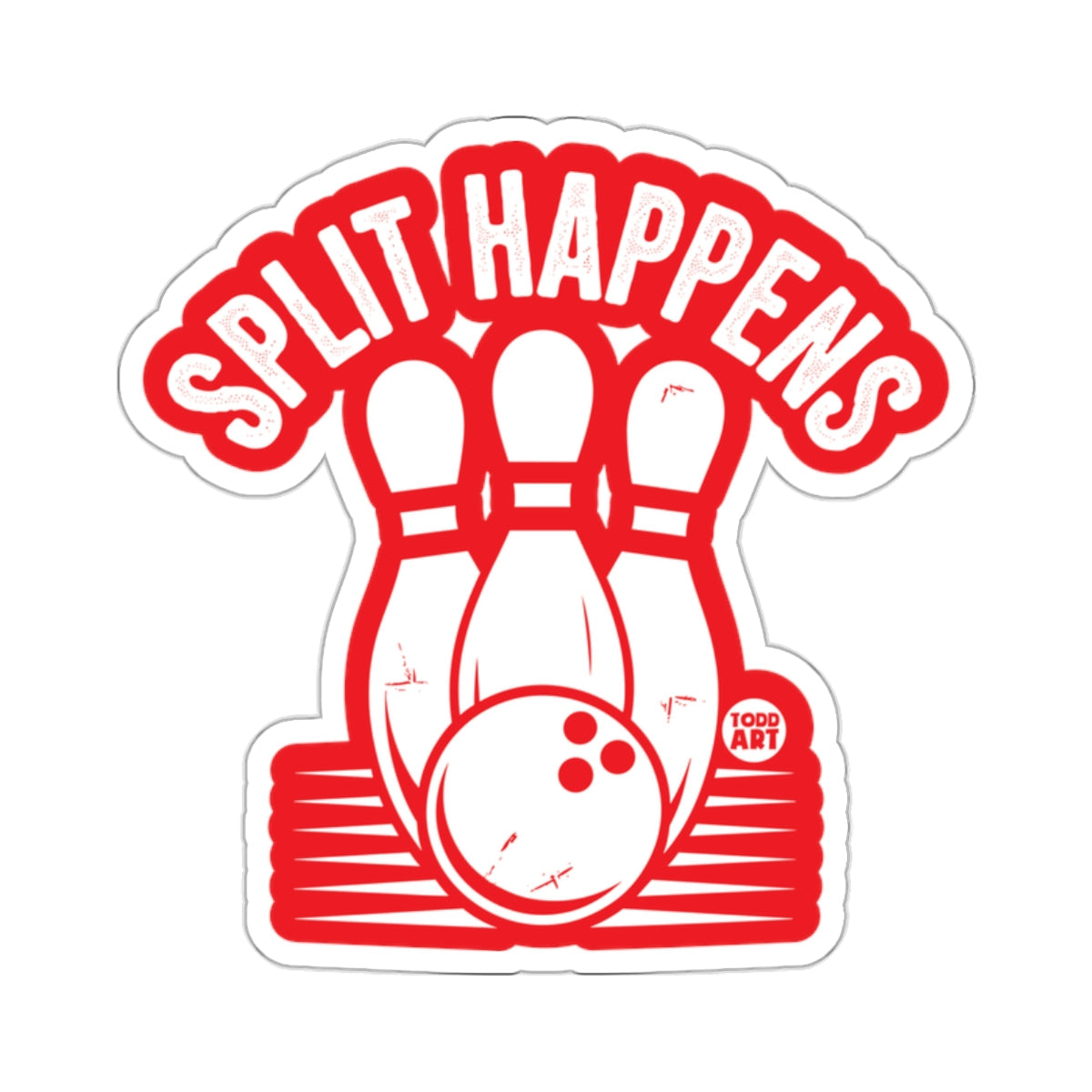 Humorous Split Happens Bowling Pins Ball Graphic 