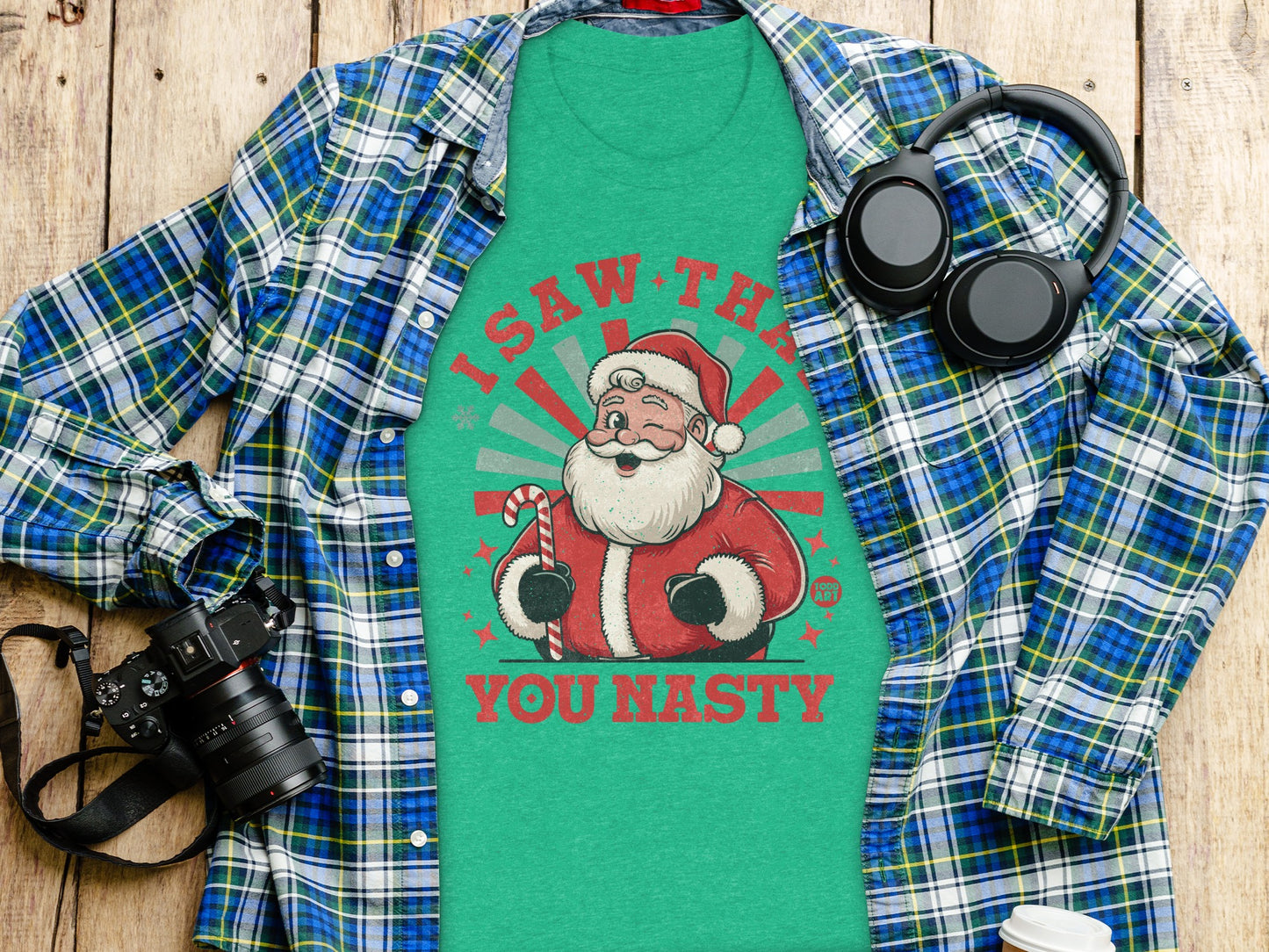I Saw That You Nasty Santa Claus Funny T-shirt