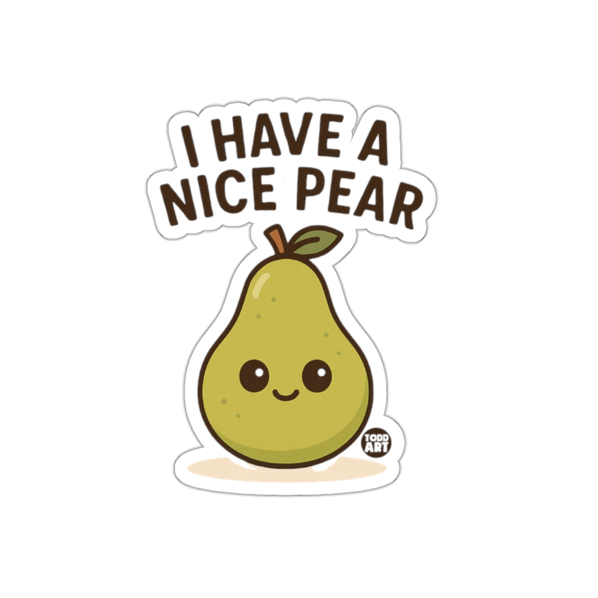 Cute I Have A Nice Pear Sticker for Laptops and Notebooks