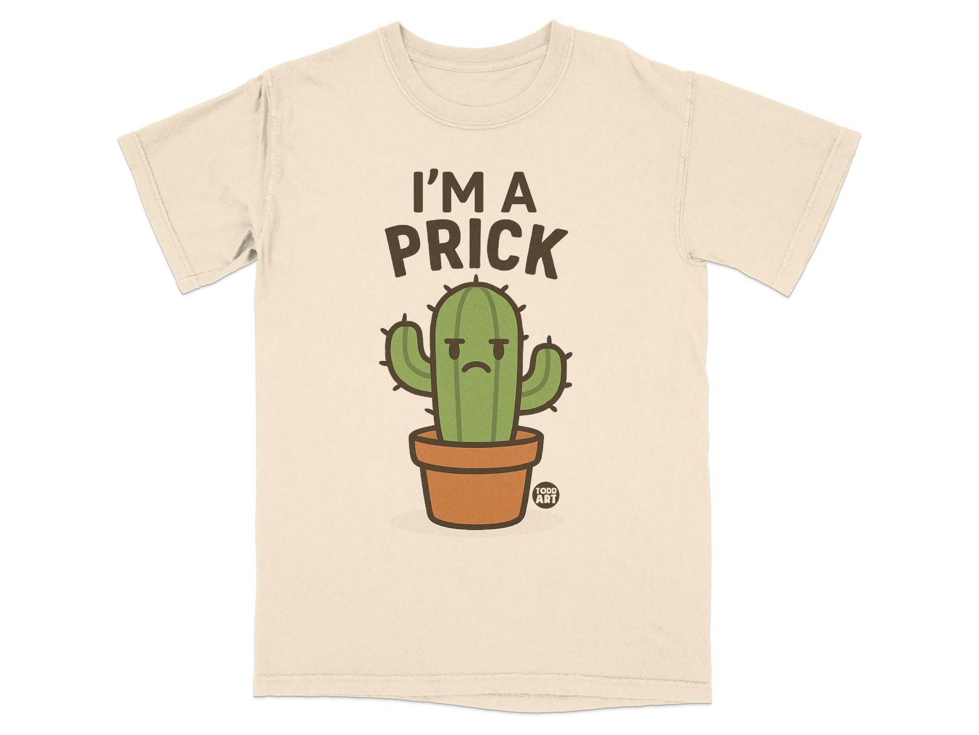 Funny I'm A Prick Cactus Graphic Unisex T-Shirt