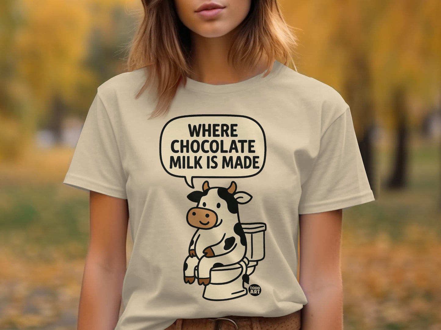 Funny Cow Saying Where Chocolate Milk Is Made T-shirt