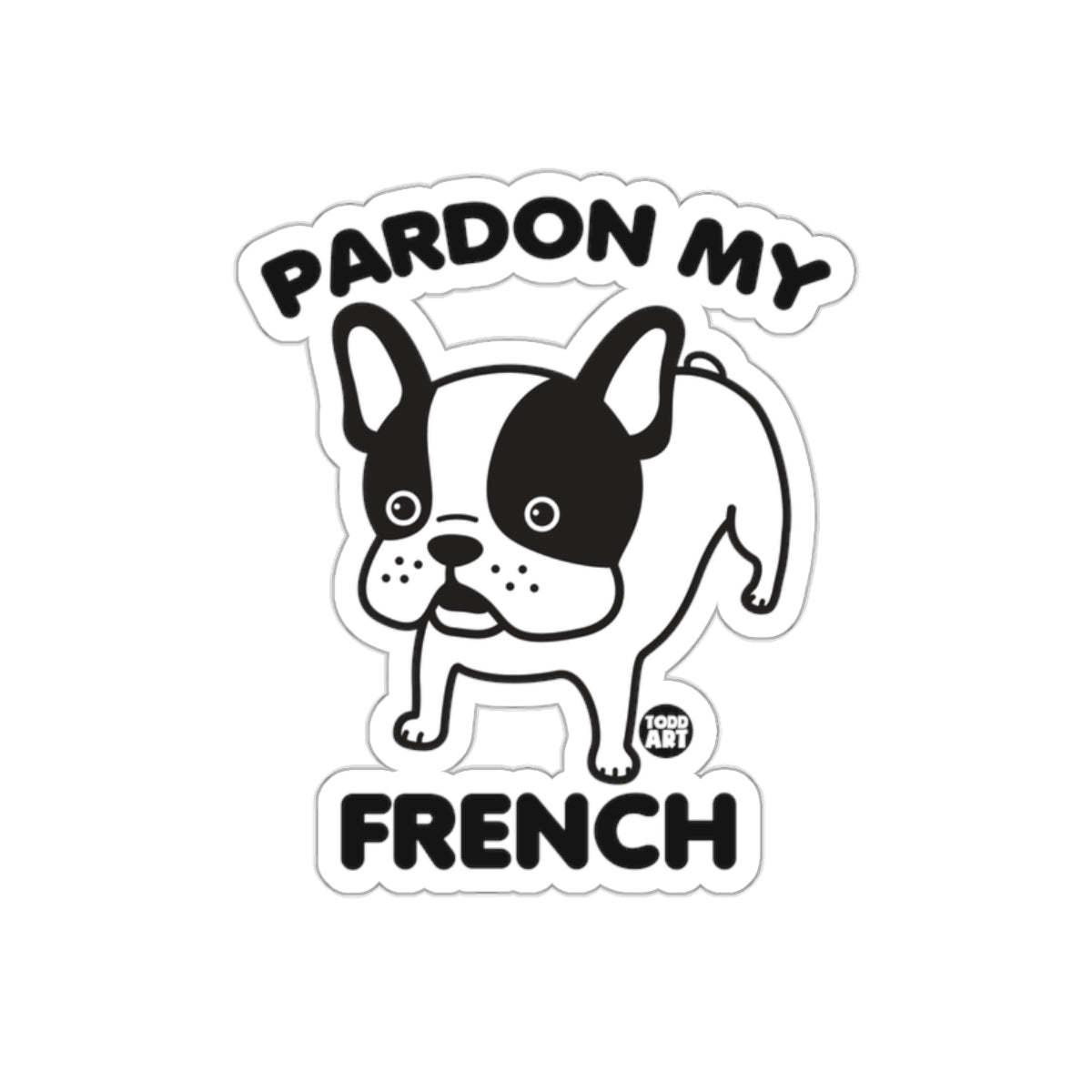 Pardon My French Bulldog Funny Sticker Fan Product