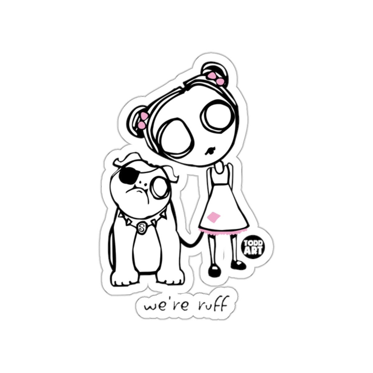 Cartoon Style We're Ruff Character Art Sticker