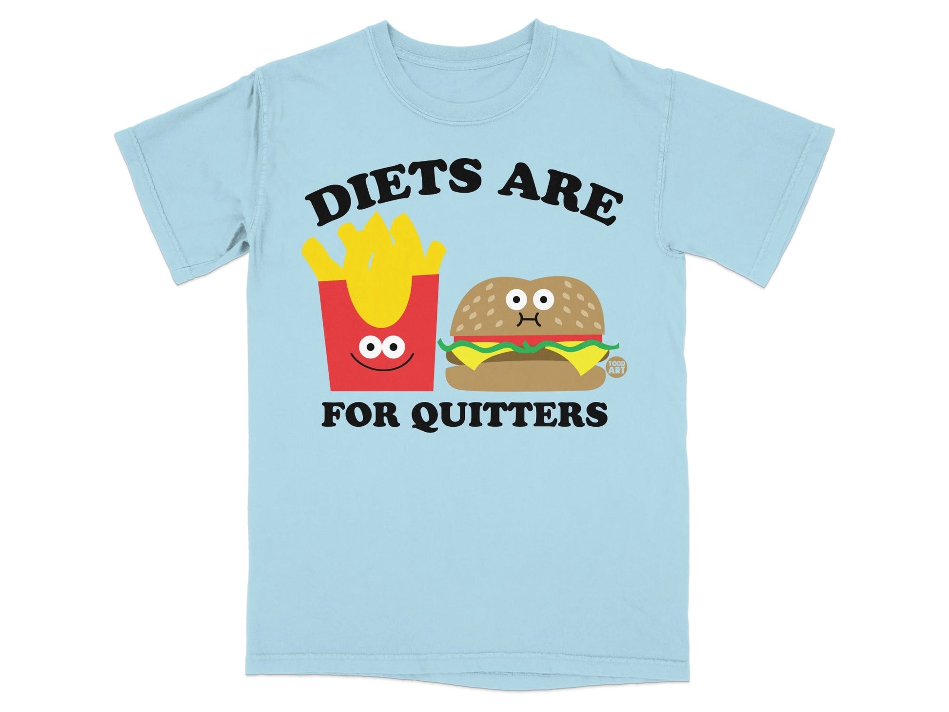 Diets Are For Quitters Funny Burger and Fries T-shirt