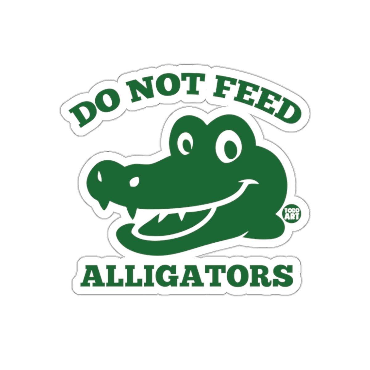 Do Not Feed Alligators Green Cartoon Style Stickers