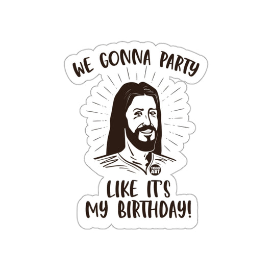 We Gonna Party Like It's My Birthday product
