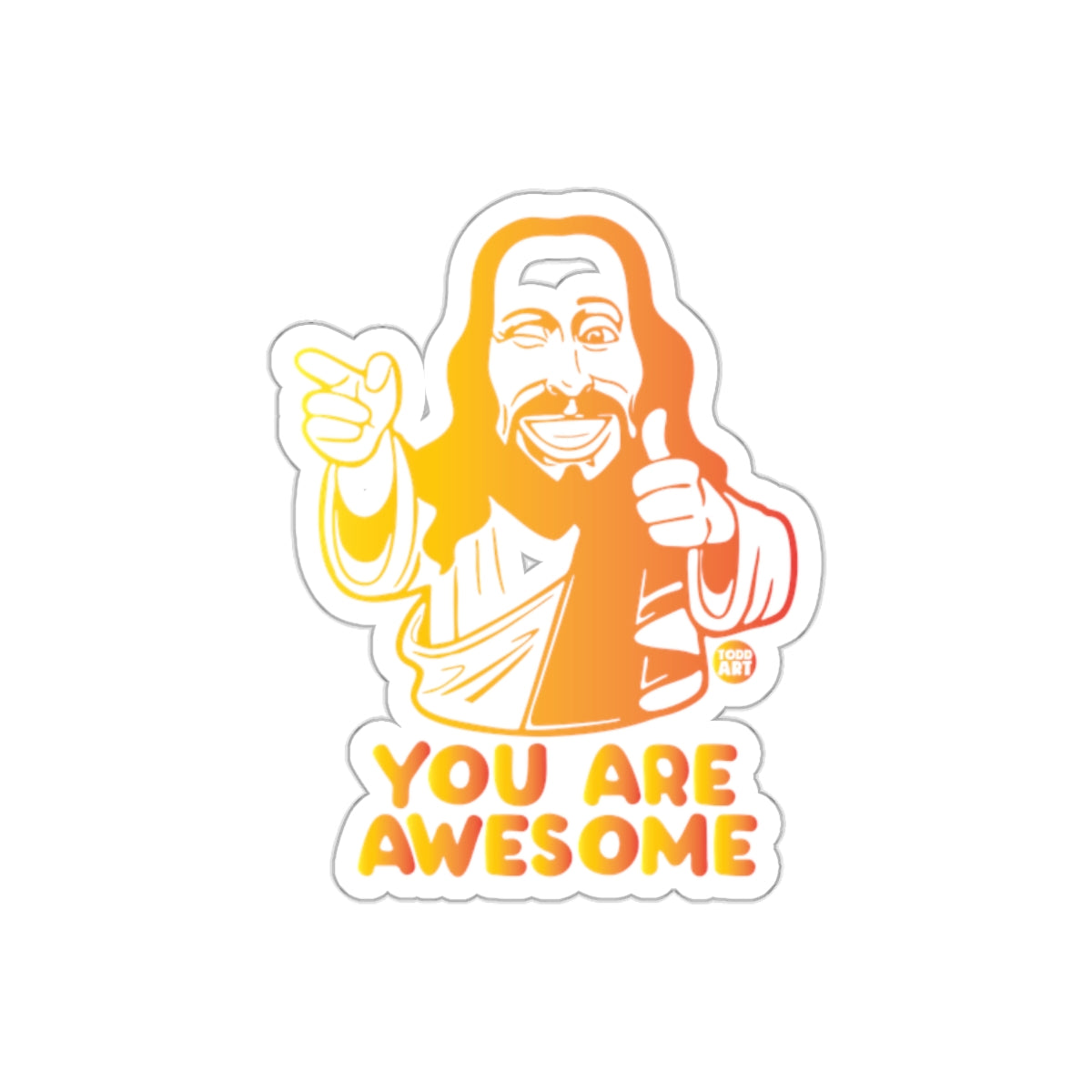 You Are Awesome Positive Message Sticker