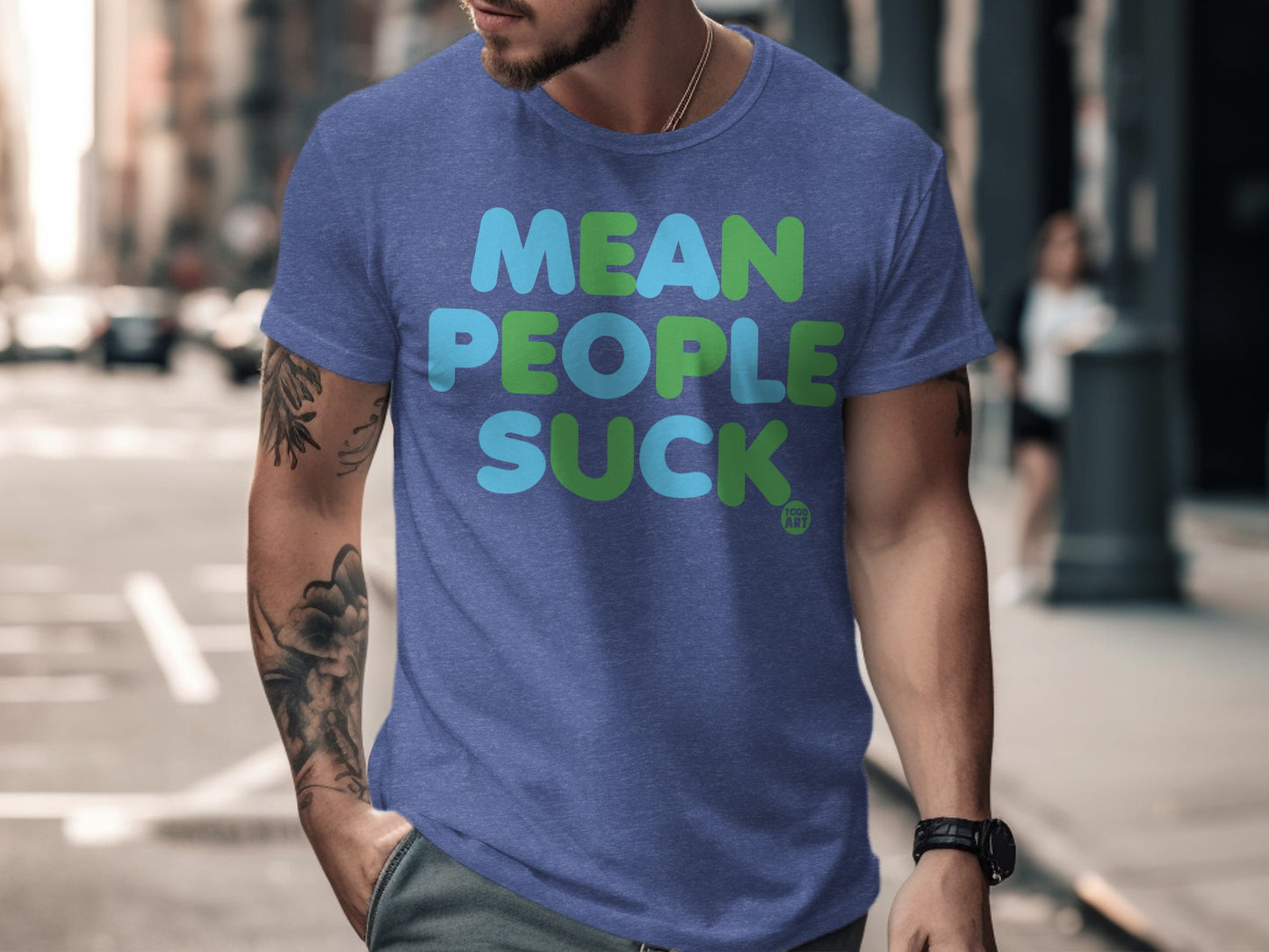 Mean People Suck Statement T-Shirt for Unisex