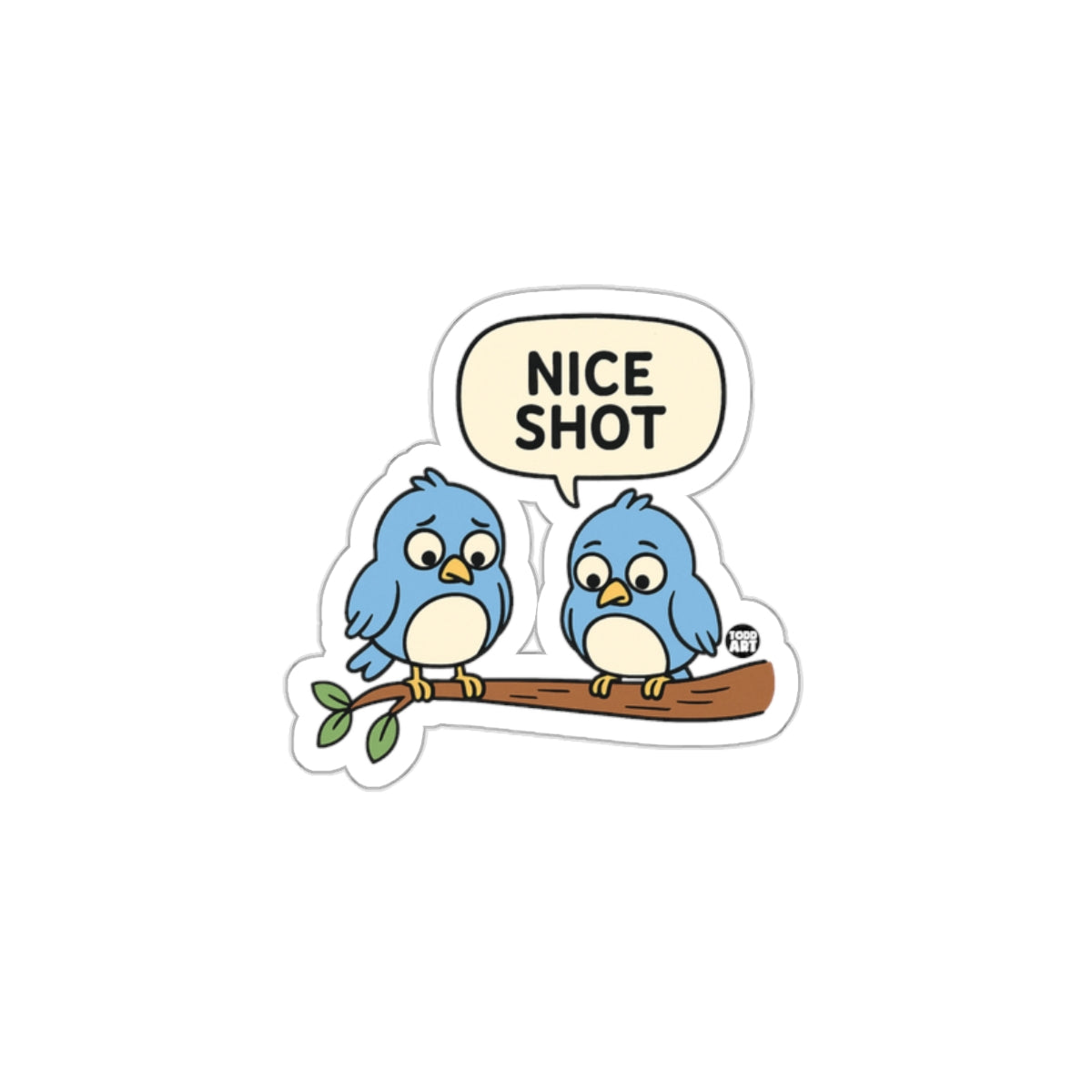 Cute Blue Birds Sticker with Nice Shot Text