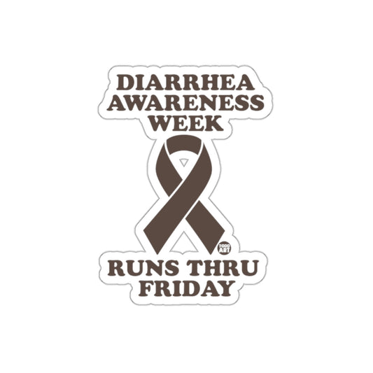 Diarrhea Awareness Week Runs Thru Friday Design sticker
