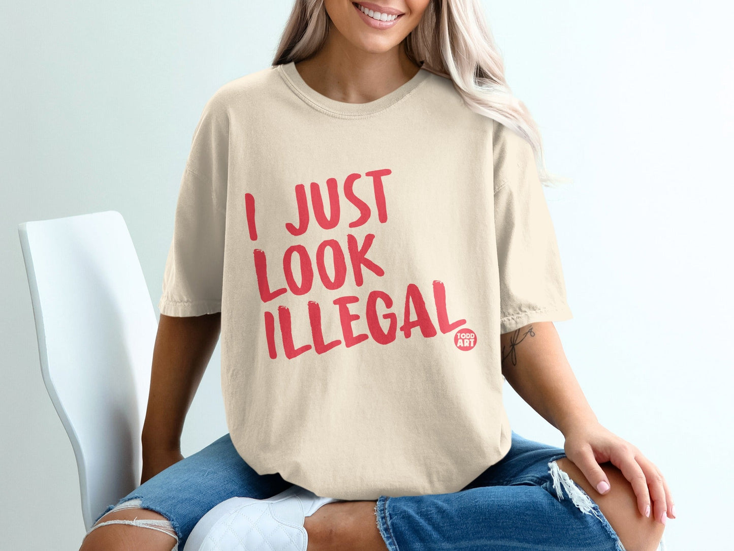 I Just Look Illegal Graphic Tee for Casual Wear