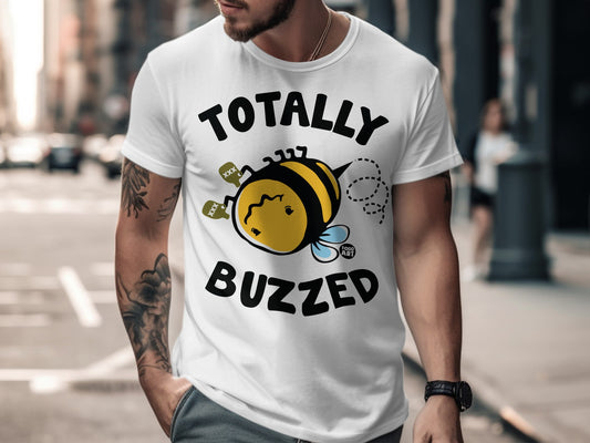 Totally Buzzed Bee Design Graphic T-Shirt