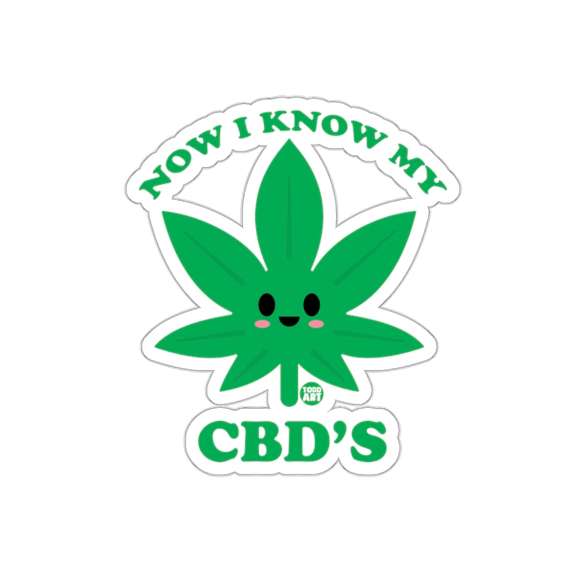 Now I Know My CBD's Fun Cannabis Leaf Sticker