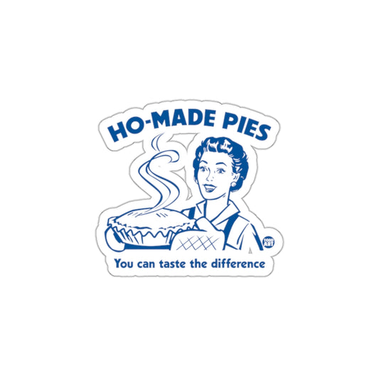 Ho-Made Pies You Can Taste The Difference Sticker