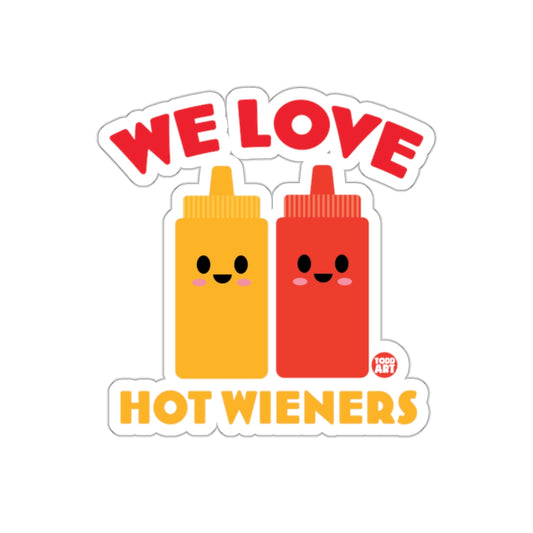 We Love Hot Wieners Cute Ketchup Mustard Sticker
