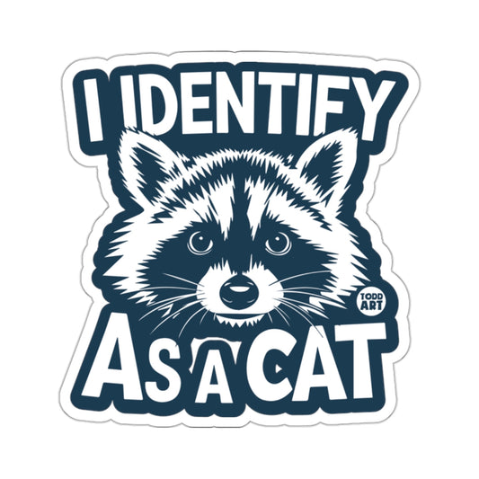 I Identify As A Cat Raccoon Humorous Animal 