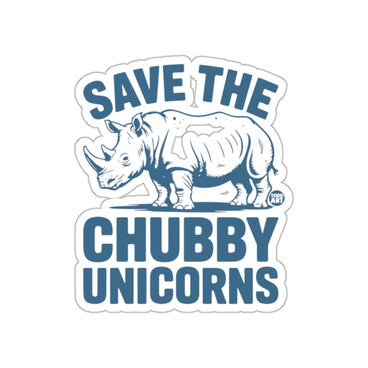 Save The Chubby Unicorns Sticker Funny Design