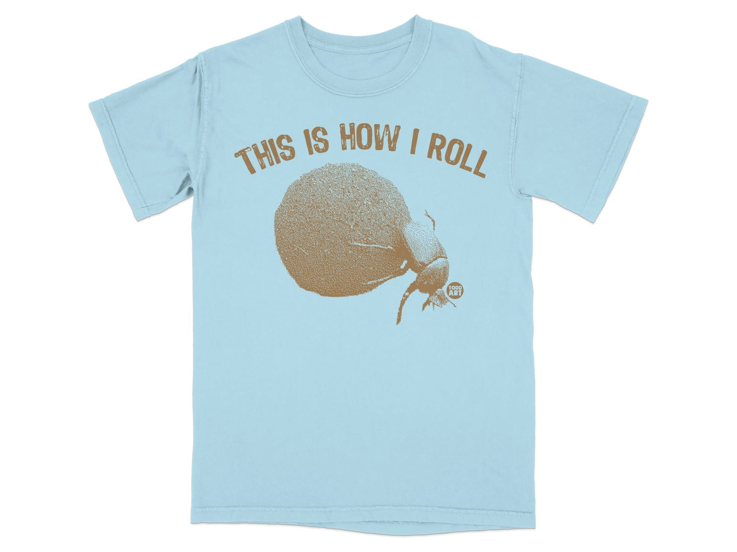 This Is How I Roll Dung Beetle Graphic T-Shirt