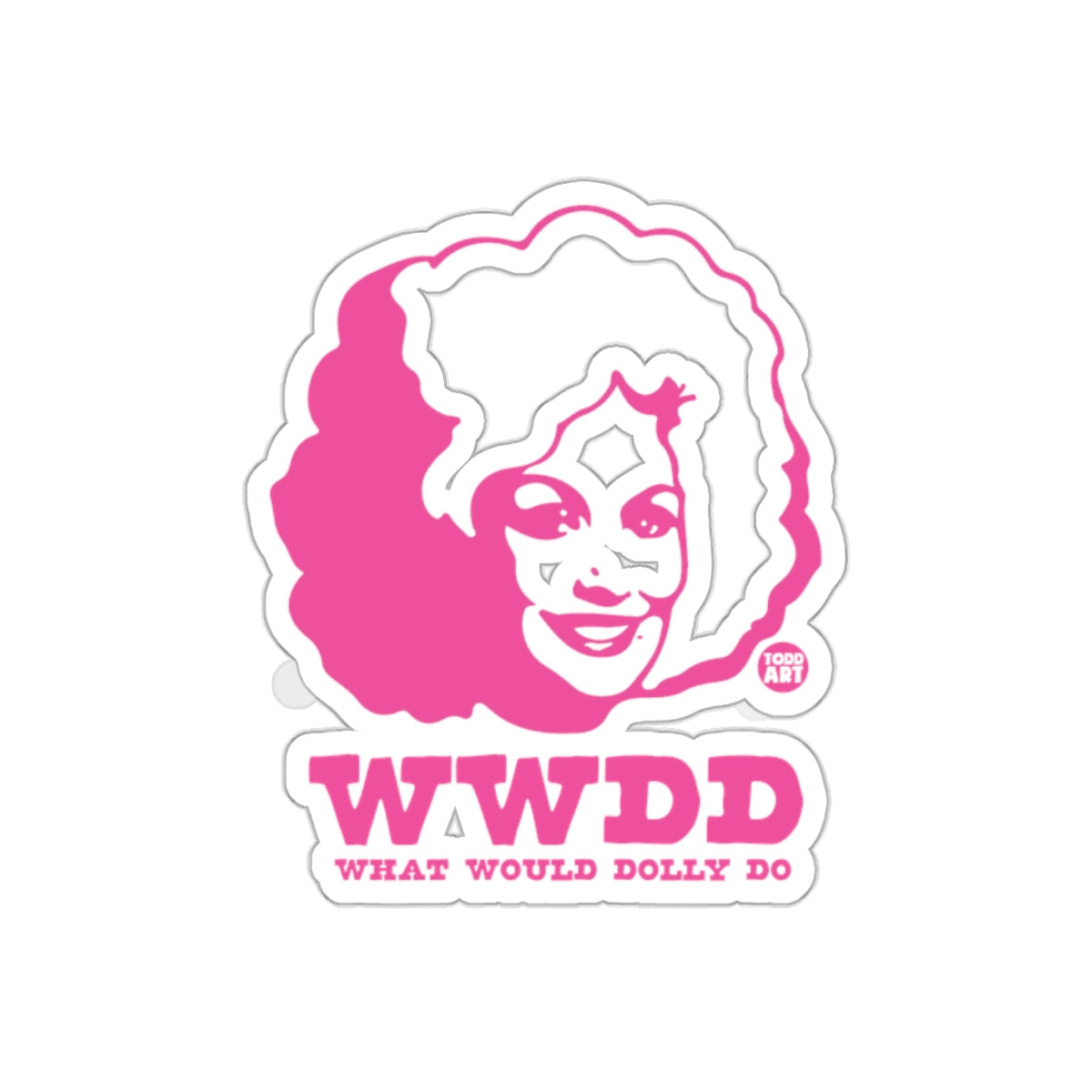 Wwdd What Would Dolly Do Pink Graphic sticker