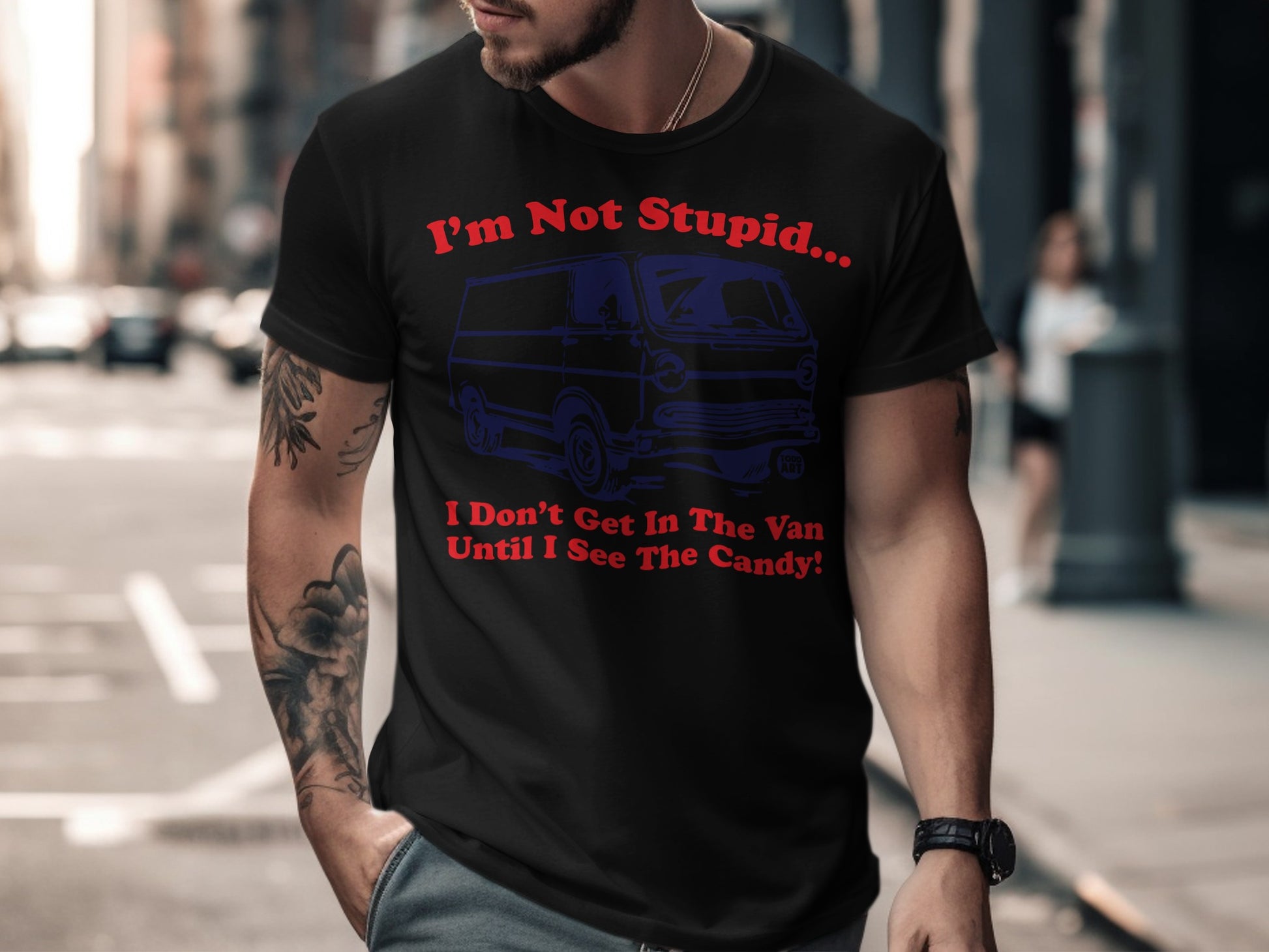 I'm Not Stupid Funny Graphic T-Shirt with Van Design