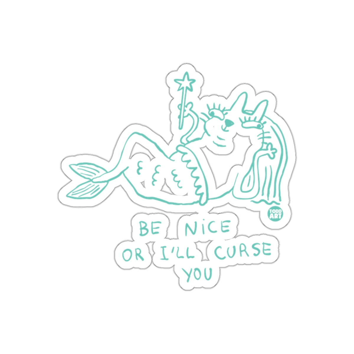 Be Nice Or I'll Curse You Cute Mermaid Cat Art Stickers