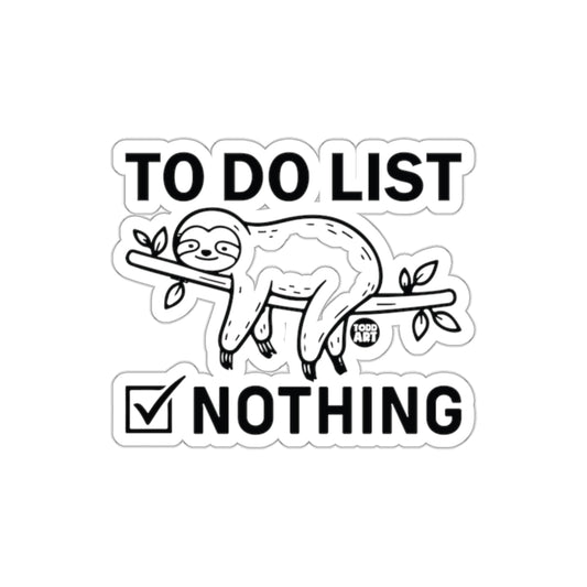 Sloth To Do List Nothing Complete Relax Funny Stickers