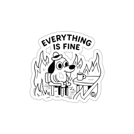 Everything is Fine Dog Meme Sticker with Fire Scene