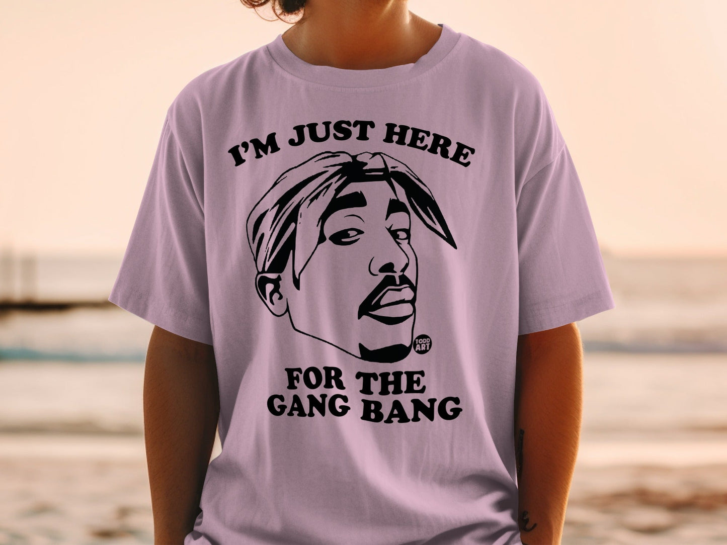 Tupac Shakur graphic tee with "I'M JUST HERE FOR THE GANG BANG" text.