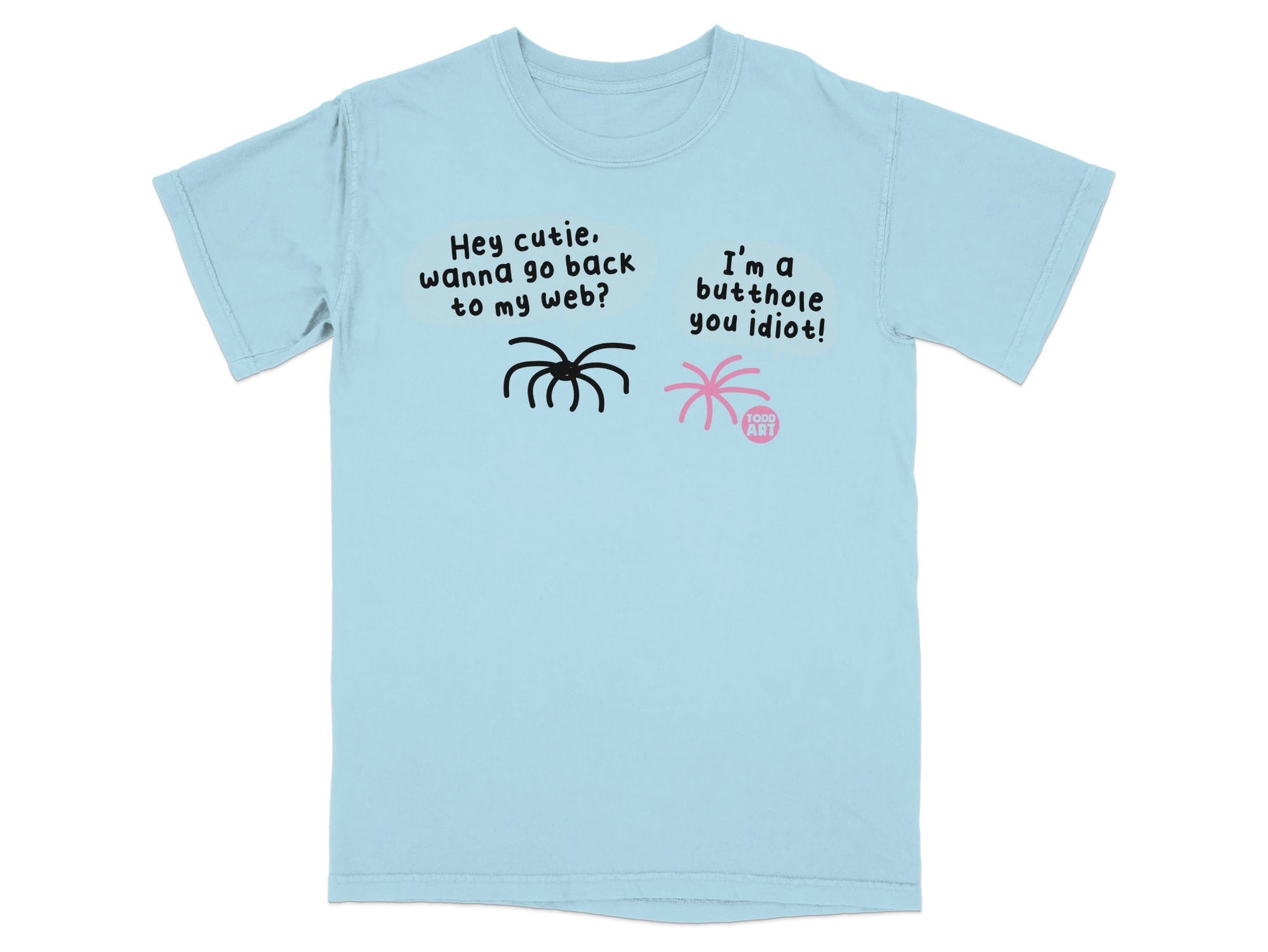 Funny Spider and Quote Graphic T-Shirt with Humorous Text
