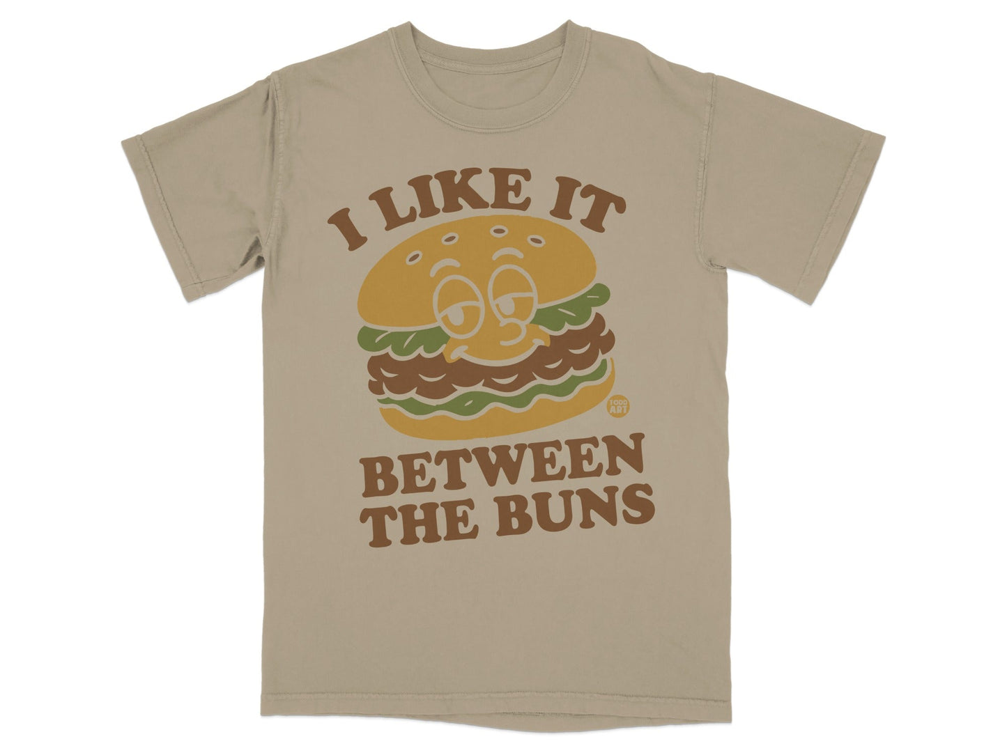 I Like It Between the Buns Graphic T-shirt