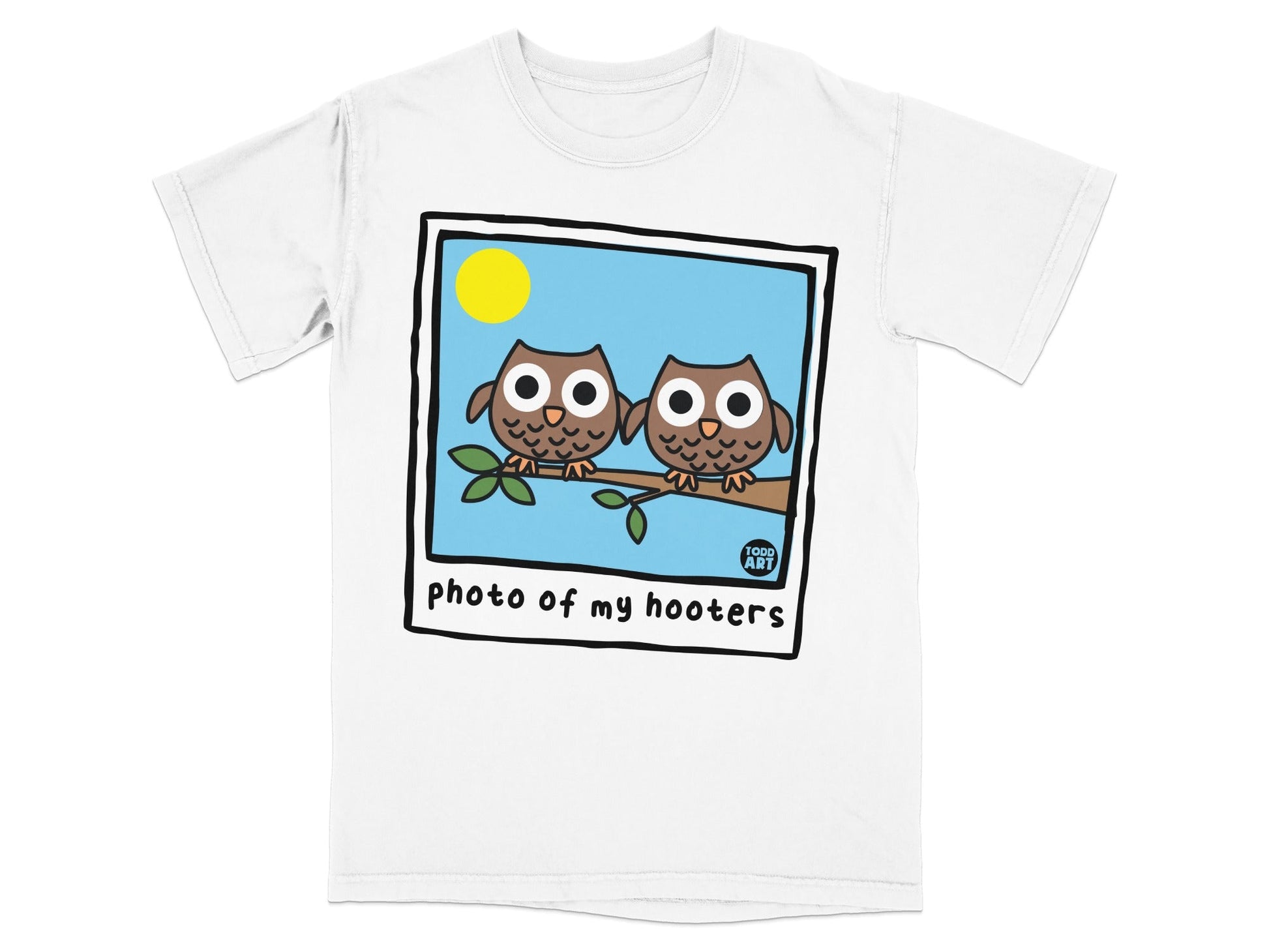 White t-shirt with a cartoon of two owls on a branch with the text "photo of my hooters."