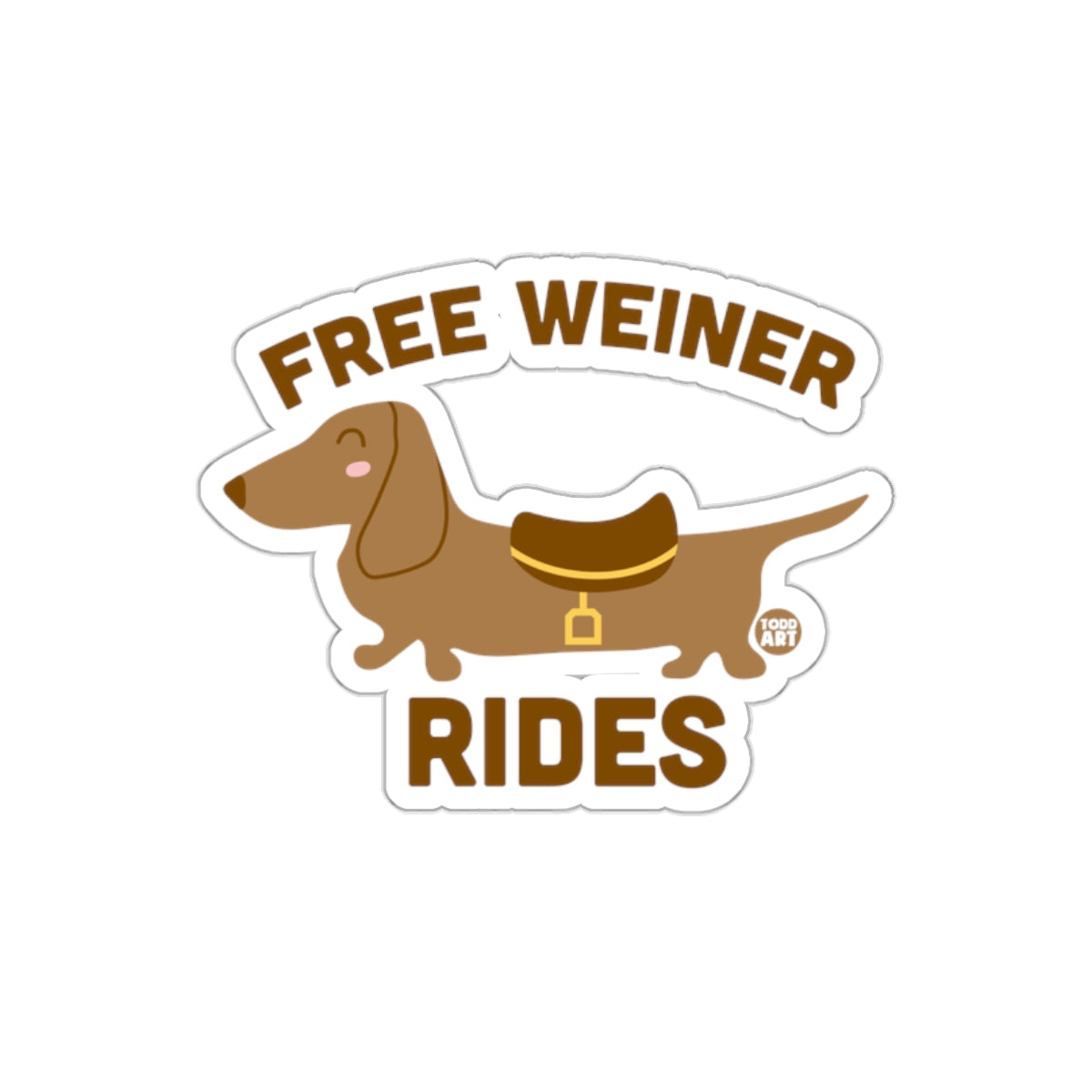 Free Weiner Rides Cute Dachshund Sticker Design