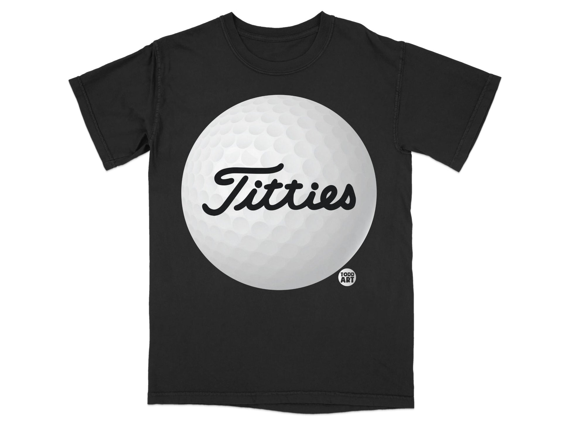 Black t-shirt with a large white golf ball graphic and "Titties" text.